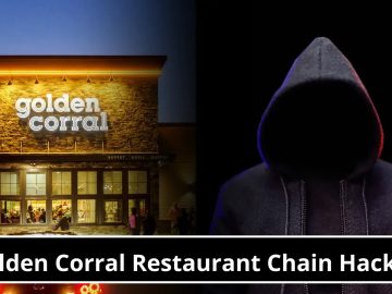 Golden Corral restaurant chain Hacked 180K Users Data Stolen.webp