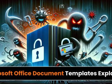 Hackers Exploiting Microsoft Templates to Execute Malicious Code.webp