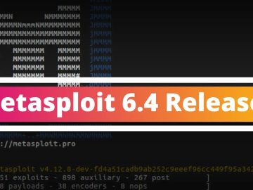Metasploit Framework 6.4 Released: What’s New