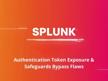 Multiple Splunk Vulnerabilities Attackers Bypass SPL Safeguards.webp