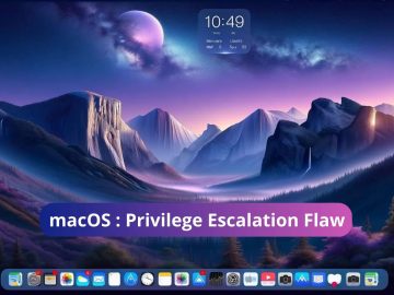 macOS Flaw Let Attackers Escalate Privilege Gain Root Access.webp
