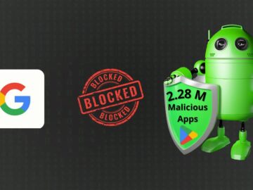 Google Blocks 228 Million Malicious Apps Entering To Play Store.webp