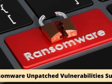 Ransomware Attack Via Unpatched Vulnerabilities Are Brutal.webp