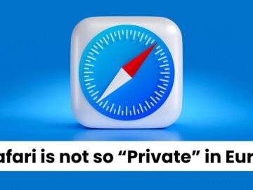Safari is Not So Private! Safari Flaw Exposing EU iPhone Users to Trackers