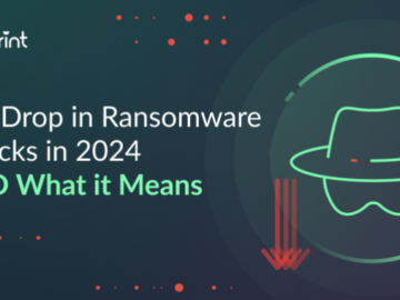 The Drop in Ransomware Attacks in 2024 and What it