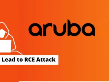 ArubaOS Critical Vulnerability Let Attackers Execute Remote Code LayerX Security Raises $24M for its Browser Security Platform, Enabling Employees to Work Securely from Any Browser, Anywhere