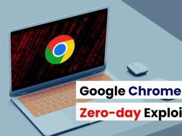 Google Chrome Zero day Exploited in the Wild Patch Now.webp