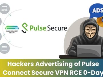 Hackers Advertising of Pulse Connect Secure VPN RCE 0-Day Hackers Advertising of Pulse Connect Secure VPN RCE 0-Day