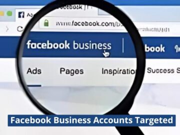 New Cyber Attack Targeting Facebook Business Accounts New Cyber Attack Targeting Facebook Business Accounts