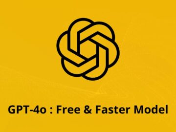 OpenAI GPT 4o Faster Model free For All ChatGPT Users.webp