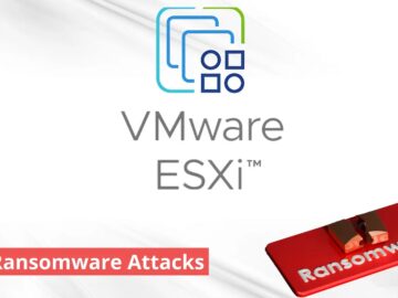 Ransomware Attacks Targeting VMware ESXi Infrastructure
