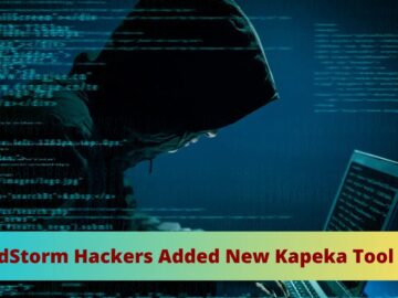 SandStorm Hackers Added New Kapeka Tool to its Arsenal.webp