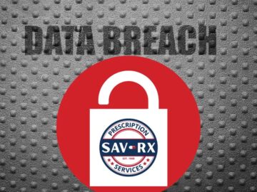 Sav-Rx Discloses Data Breach: 2.8 Million Users Affected