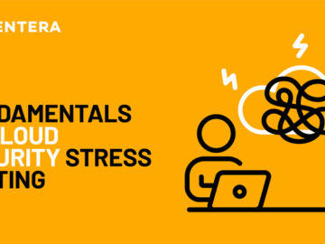 The Fundamentals of Cloud Security Stress Testing