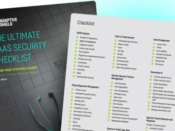 The Ultimate SaaS Security Posture Management Checklist 2025 Edition