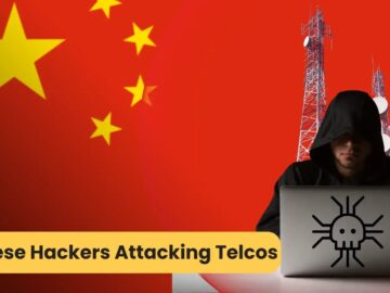 Chinese Hackers Attacking Telcos Using Reconnaissance Tools Chinese Hackers Attacking Telcos Using Reconnaissance Tools
