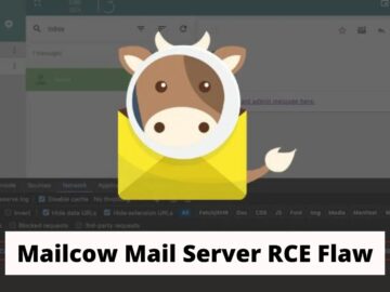 Mailcow Mail Server Vulnerability Let Attackers Execute Remote Code Hackers Attacking Vaults Buckets & Secrets