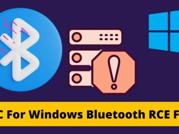 Researchers Released PoC For Windows Bluetooth Service RCE Vulnerability