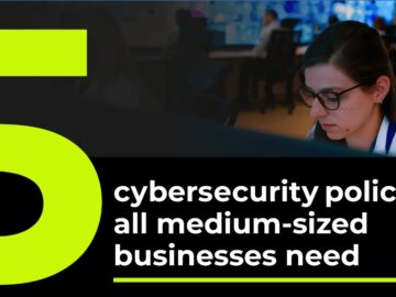 5 Tips for Businesses Creating Cyber Security Policies IN 2024 5 Tips for Businesses Creating Cyber Security Policies IN 2024