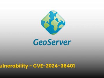 CISA Warns of GeoServer RCE Vulnerability Under Active Exploitation GeoServer RCE Vulnerability