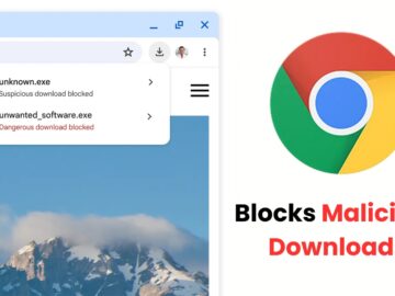 Google Chrome Enhances User Protection Against Malicious Downloads.webp