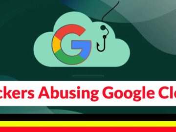 Hackers Abusing Google Cloud For Phishing Play Ransomware ESXi Servers