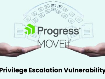 New MOVEit File Transfer Vulnerability Let Attackers Escalate Privileges New MOVEit File Transfer Vulnerability Let Attackers Escalate Privileges