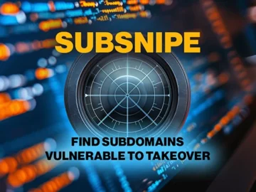 SubSnipe: Open-source tool for finding subdomains vulnerable to takeover
