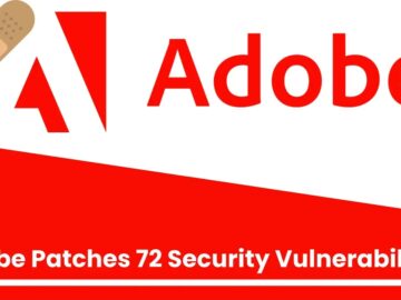 Adobe Patches 72 Security Vulnerabilities Across Multiple Products.webp