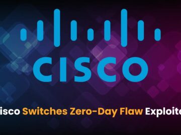 Chinese Hackers Exploiting Zero-Day Flaw in Cisco Switches Chinese Hackers Exploiting Zero-Day Flaw in Cisco Switches to Deploy Malware