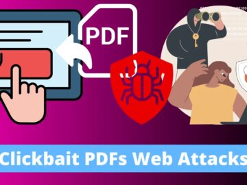 Clickbait PDFs An Entry point For Multiple Web Based Attacks.webp