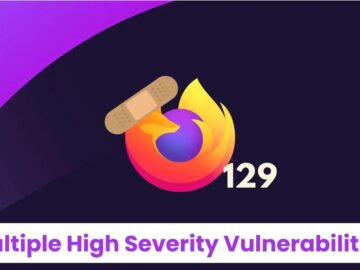 Firefox Patches Multiple High Severity Vulnerabilities.webp