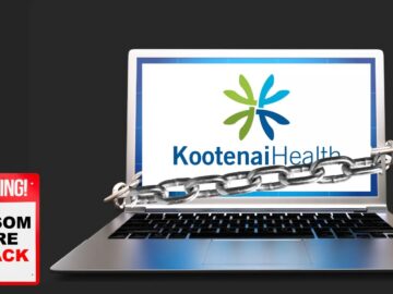 Kootenai Health Ransomware Attack 464000 Data Exposed.webp