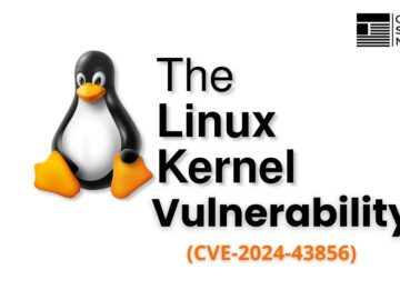 Linux Kernal Vulnerability Let Attackers Write on Memory Linux Kernal Vulnerability Let Attackers Bypass CPU & Write on Memory
