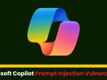 Microsoft Copilot Prompt Injection Vulnerability Let Hackers Exfiltrate Sensitive Data.webp