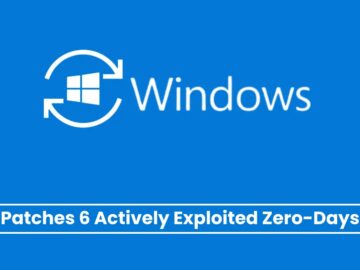 Microsoft Patches 6 Zero Days That Threat Actors Actively Exploiting.webp