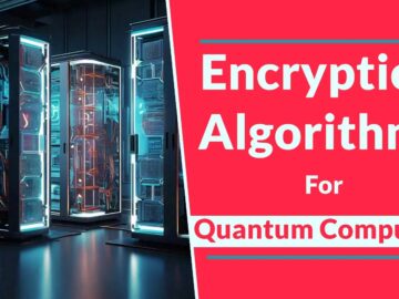 NIST Finalised 3 Encryption Algorithms for Cyberattacks On Quantum Computers.webp