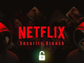 Netflix Security Breach, Hackers Leaked Upcoming Episodes Netflix Security Breach, Hackers Leaked Upcoming Episodes Online