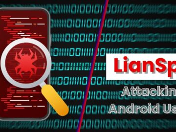 New LianSpy Attacking Android Users to Steal Sensitive Data.webp