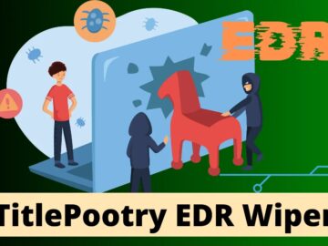Pootry EDR Killer Malware Wipes Out Security Tools From Windows.webp
