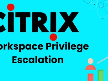 Citrix Workspace App Vulnerabilities Allow Privilege Escalation Attacks.webp