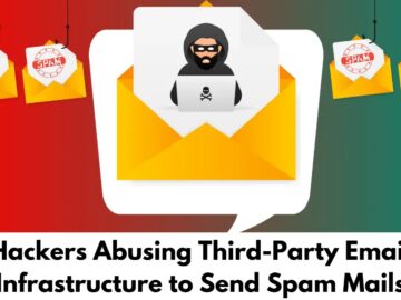 Hackers Abusing third-party email infrastructure to Send Spam Mails Hackers Abusing third-party email infrastructure to Send Spam Mails