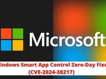Windows Smart App Control Zero-Day (CVE-2024-38217) Exploited Since 2018 Finally Fixed Windows Smart App Control Zero-Day
