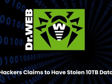 DumpForums Claims to Have Stolen 10TB Data from Cybersecurity Firm Dr.Web DumpForums Claims to Have Stolen 10TB Data from Cybersecurity Firm Dr.Web