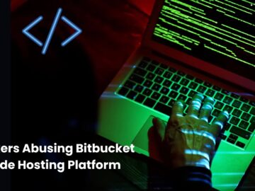 Hackers Using Bitbucket Code Hosting Platform To Host Malicious Payloads