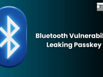 New Bluetooth Vulnerability Leak Your Passcode to Hackers During Pairing.webp