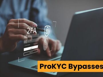 Threat Actor ProKYC Selling Tools To Bypass Two-Factor Authentication