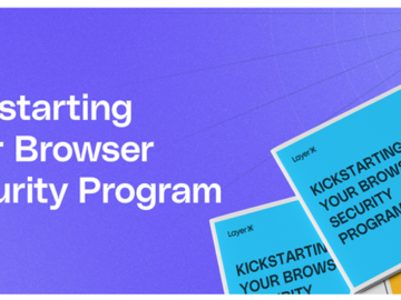 Comprehensive Guide to Building a Strong Browser Security Program Browser Security Program