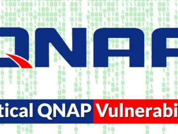 Critical QNAP Vulnerability Let Attackers Execute Remote Code