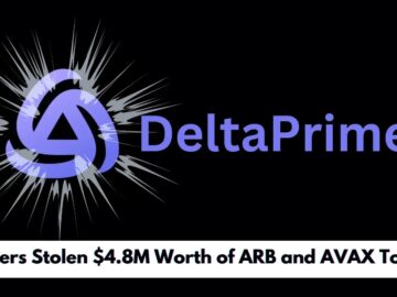 DeltaPrime Exploited, Hackers Stolen $4.8M worth of ARB and AVAX tokens DeltaPrime Exploited, Hackers Stolen .8M Worth of ARB and AVAX Tokens